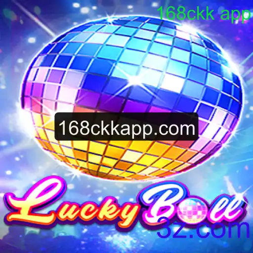 Descubra o Fascinante Mundo de LuckyBall no 168ckk App