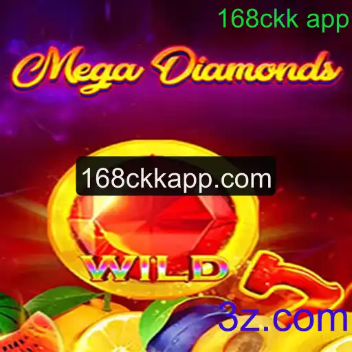 Descubra o Fascinante Mundo de MegaDiamond no 168ckk App
